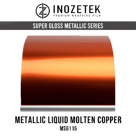 MSG115 Super gloss metallic molten copper Inozetek en 1.52m